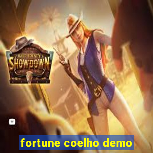 fortune coelho demo